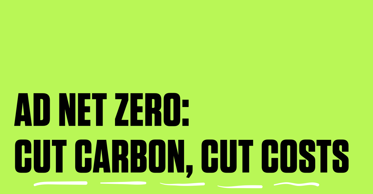 ad net zero cut carbon cut costs